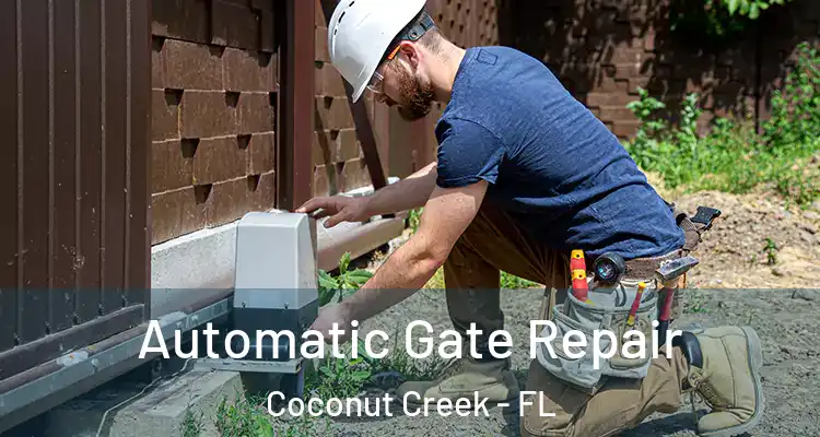  Automatic Gate Repair Coconut Creek - FL
