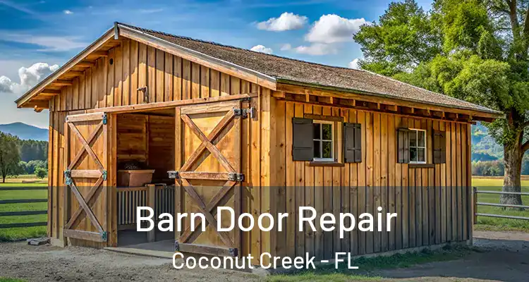  Barn Door Repair Coconut Creek - FL