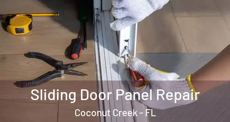  Sliding Door Panel Repair Coconut Creek - FL